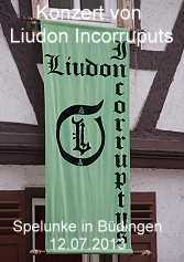 Liudon Incorruptus in der Spelunke in Büdingen 2013