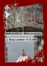 Aktuelle Bilder vom Mittelalterlicher Weihnachtsmarkt Burg Landeck 2009