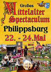 Mittelalter Spectaculum Philippsburg -Samstag
