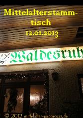 1. Mittelalterstammtisch im Jahr 2013