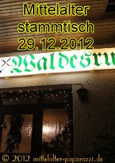 Mittelalterstammtisch in der Waldesruh in Hassloch 2012