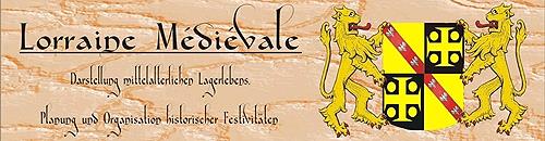 Lorraine Médiévale - Darstellung mittelalterlichen Lagerlebens