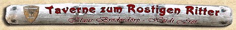 Mittelalterliche Wandertaverne - Taverne zum Rostigen Ritter