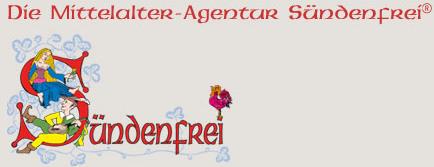 Sündenfrei- Agentur-Ritter und Historische Markteranstaltungen