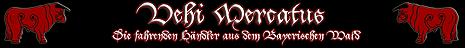 Vehi Mercatus - Reenactment, Mittelalter und Larp Bedarf  Reenactment, Mittelalter und Larp Ausstattung für alle!