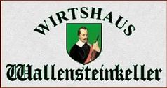 Wirtshaus Wallensteinkeller
