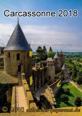 Aktuelle Bilder von unserem Urlaub in Südfrankreich und dem Besuch von Carcassonne und  La Cité 2018